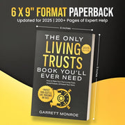 The Only Living Trusts Book You'll Ever Need